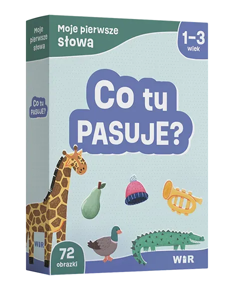 Moje pierwsze słowa Co tu pasuje?