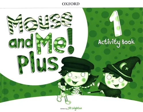 Mouse And Me Plus: Level 1: Activity Book