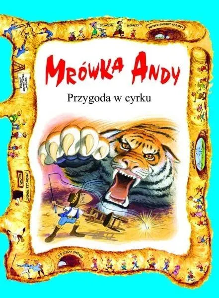 Mrówka Andy. Przygoda w cyrku