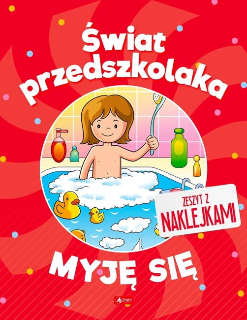 Myję się. Świat przedszkolaka