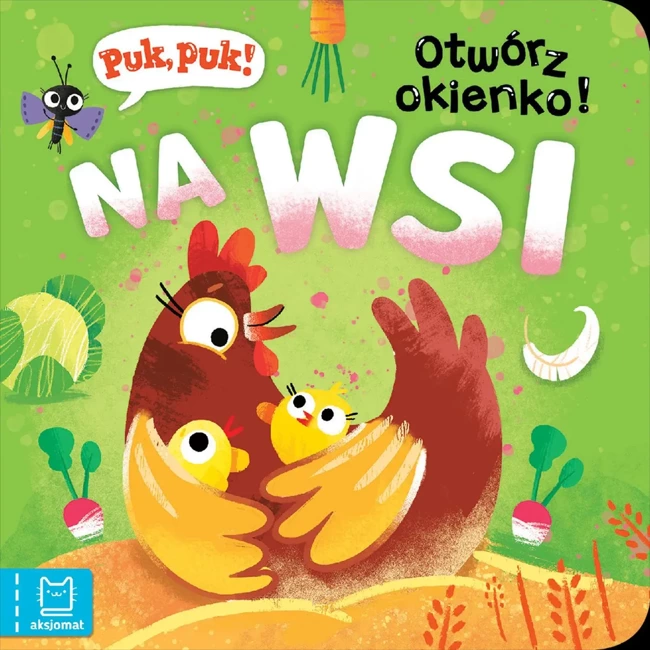 Na wsi. Puk, puk! Otwórz okienko!