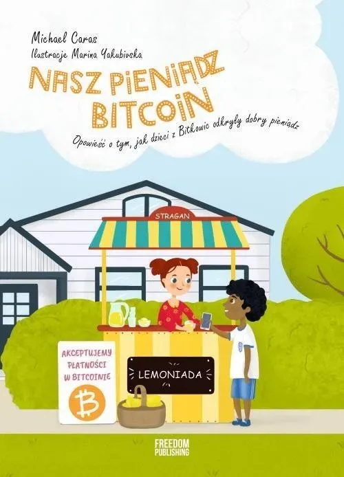 Nasz pieniądz Bitcoin