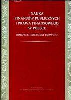 Nauka Finansów Publicznych I Prawa Finansowego W Polsce. Dorobek I Kierunki Rozwoju