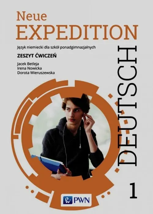 Neue Expedition Deutsch 1 Zeszyt ćwiczeń Szkoła ponadpodstawowa