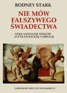 Nie mów fałszywego świadectwa