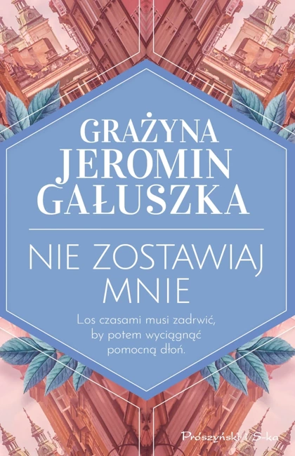 Nie zostawiaj mnie