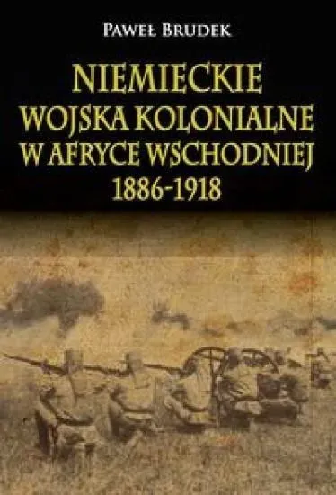 Niemieckie wojska kolonialne w Afryce Wschodniej