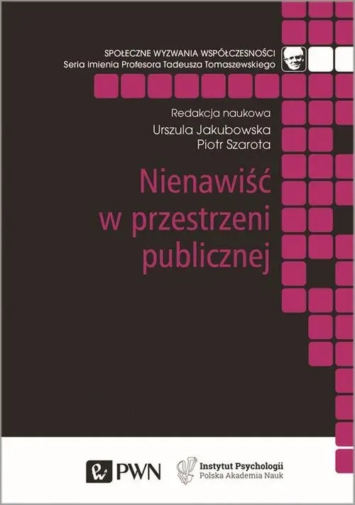 Nienawiść w przestrzeni publicznej