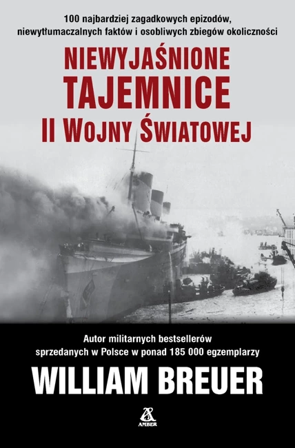 Niewyjaśnione tajemnice II wojny światowej