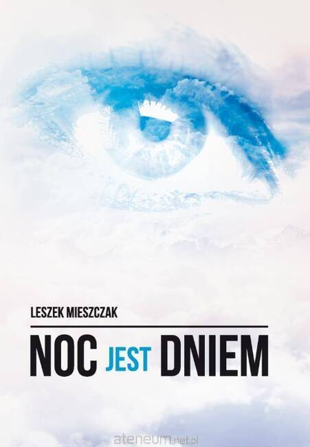 Noc jest dniem