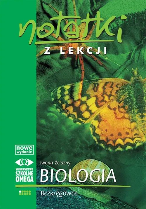 Notatki z Lekcji Biologii część 1 bezkręgowce