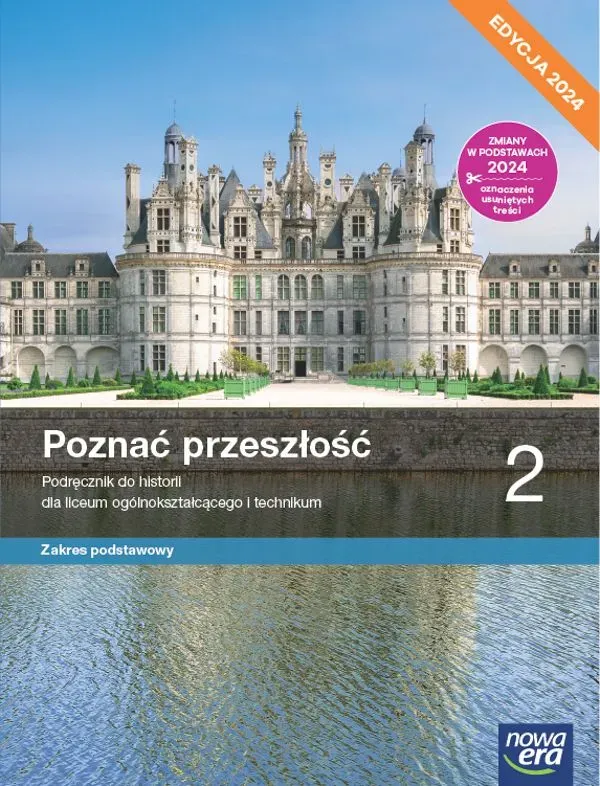 Nowa historia Poznać przeszłość podręcznik 2 liceum technikum zakres podstawowy EDYCJA 2024