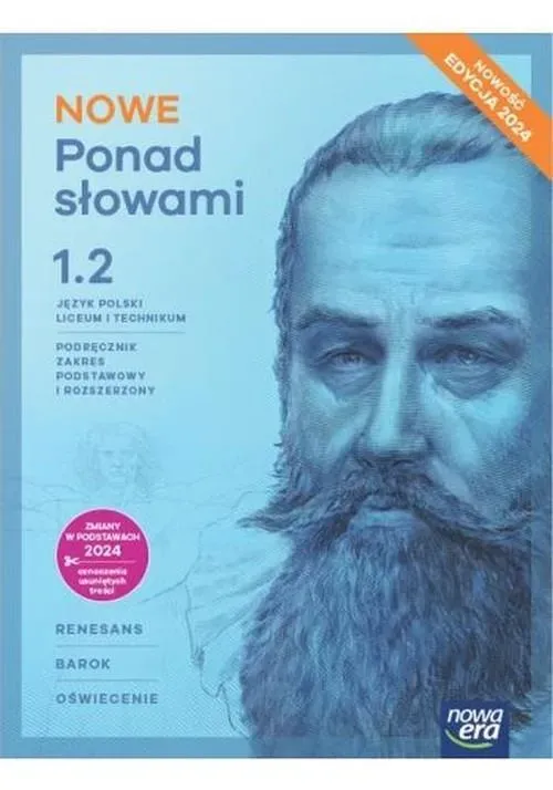 Nowa język polski ponad słowami podręcznik klasa 1 część 2 liceum i technikum zakres podstawowy i rozszerzony EDYCJA 2024