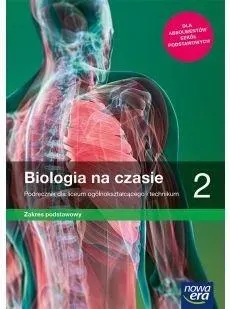 Nowe biologia na czasie podręcznik 2 liceum i technikum zakres podstawowy 64912