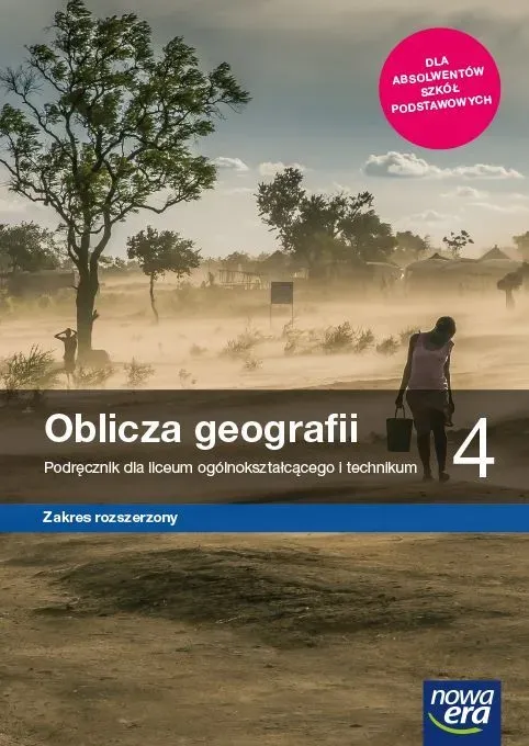 Nowe geografia Oblicza geografii podręcznik 4 liceum i technikum zakres rozszerzony 67082