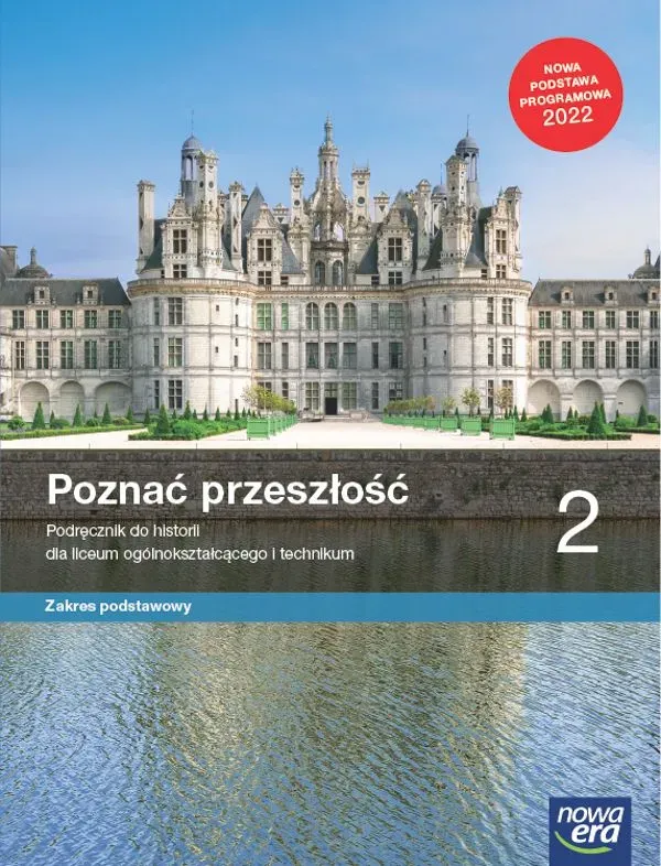 Nowe historia poznać przeszłość podręcznik 2 liceum i technikum zakres podstawowy EDYCJA 2023