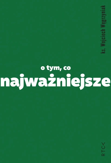 O tym, co najważniejsze