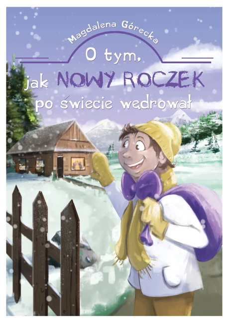 O tym, jak Nowy Roczek po świecie wędrował