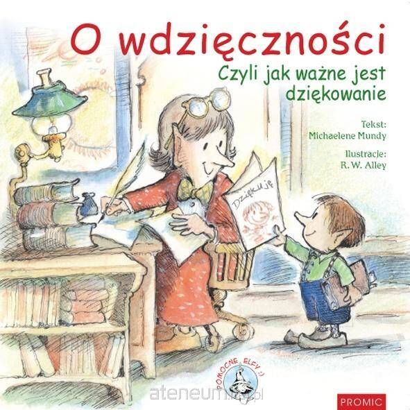 O wdzięczności. Pomocne elfy