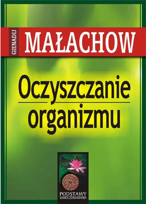 Oczyszczanie organizmu (dodruk 2022)