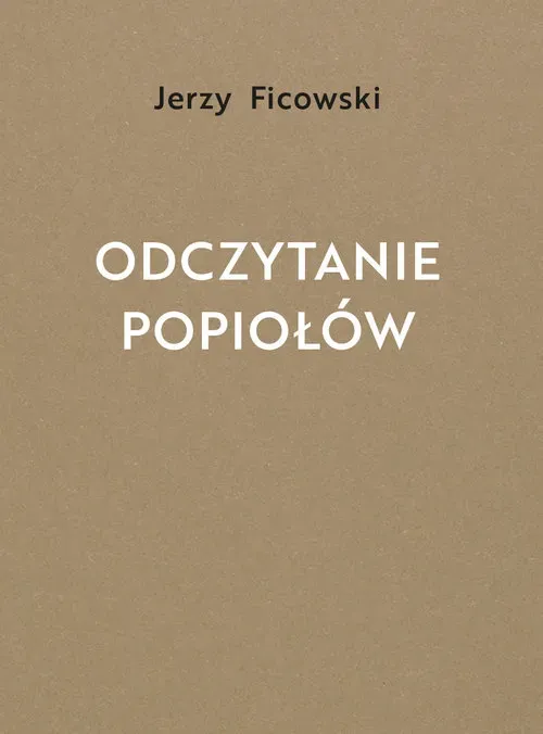 Odczytanie popiołów (wyd. 2022)