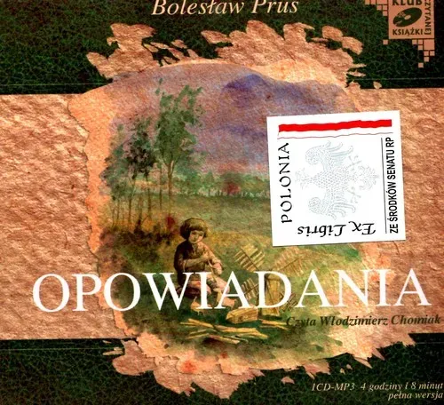 Opowiadania - Bolesław Prus audiobook