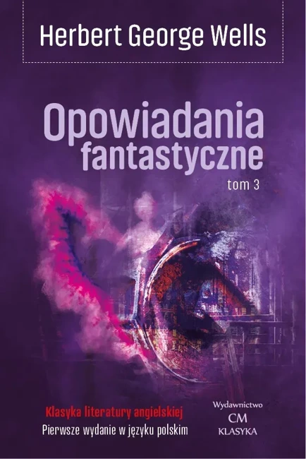 Opowiadania fantastyczne Tom 3