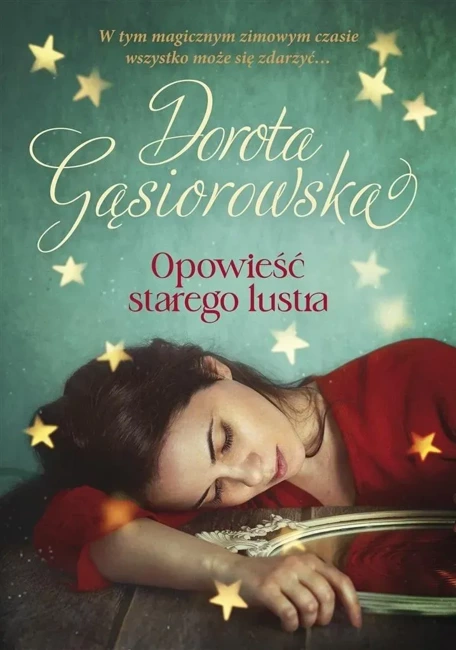 Opowieść starego lustra (z autografem)