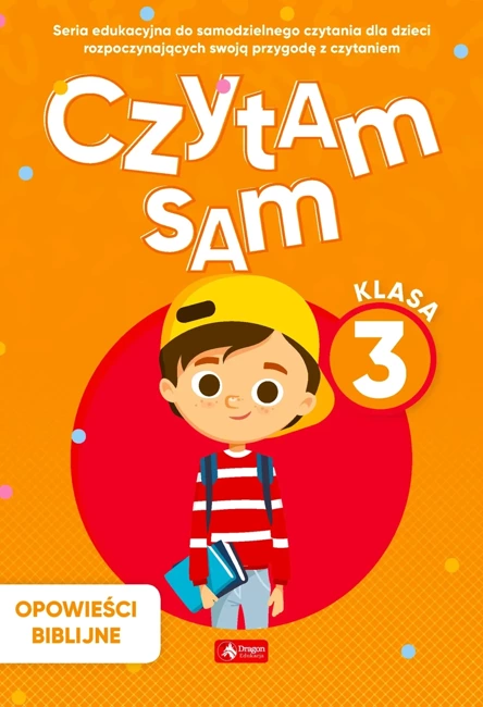 Opowieści biblijne. Czytam sam. Klasa 3