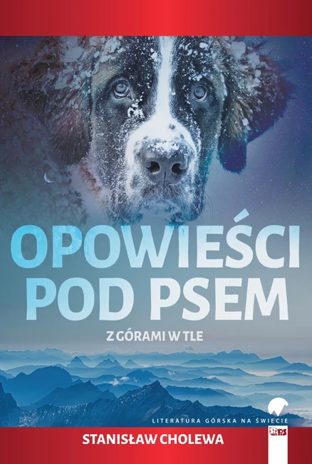 Opowieści pod psem z górami w tle