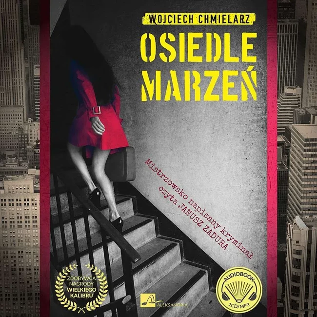 Osiedle marzeń Audiobook