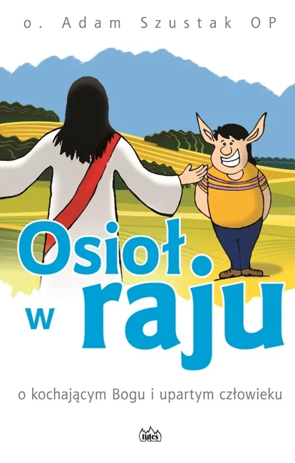 Osioł w raju