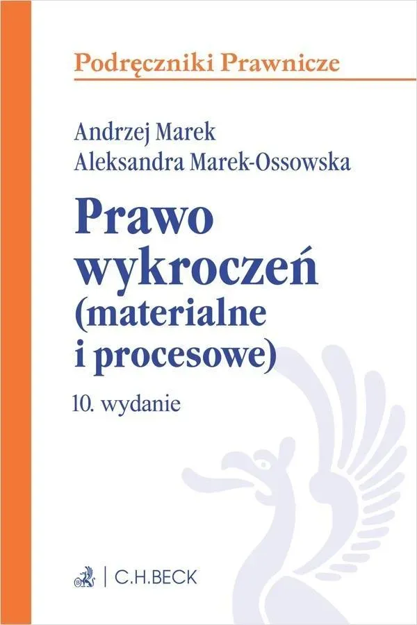 PRAWO WYKROCZEŃ (MATERIALNE I PROCESOWE) Wyd.10 – Podręczniki Prawnicze