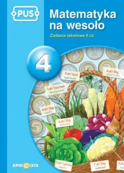 PUS Matematyka na wesoło 4 EPIDEIXIS