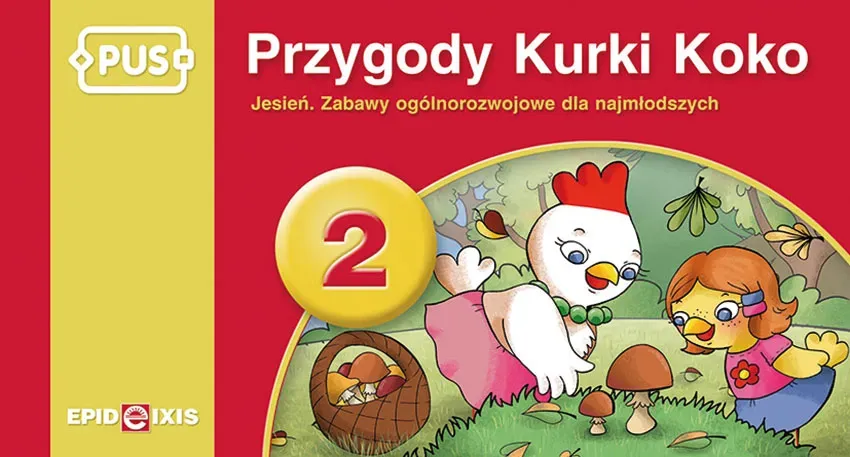 PUS Przygody Kurki Koko 2 Zabawy i ćwiczenia ogólnorozwojowe