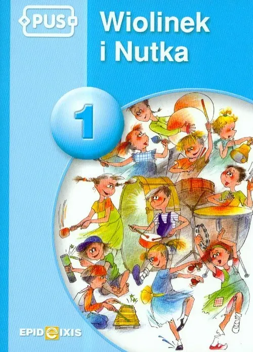 PUS Wiolinek i Nutka 1 W krainie muzyki