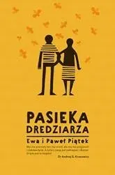 Pasieka dredziarza