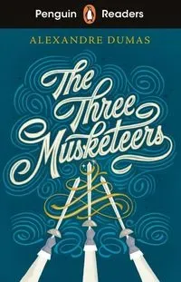 Penguin Readers Level 5 The Three Musketeers