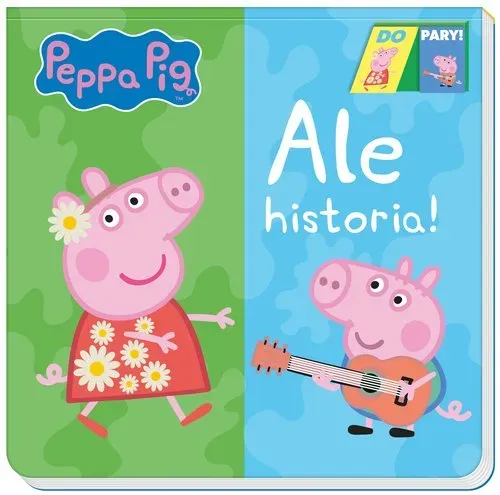 Peppa Pig. Do Pary! Ale historia! Peppa Pig