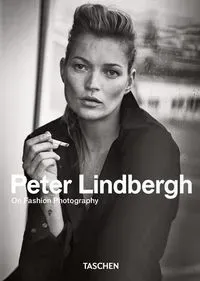 Peter Lindbergh On Fashion Photography