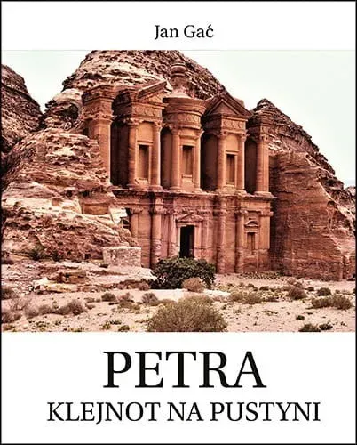 Petra. Klejnot na pustyni 