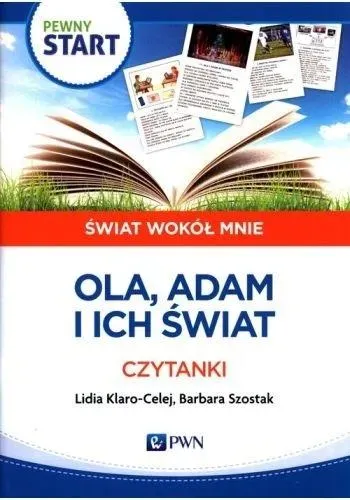 Pewny start.Świat wokół mnie.Ola Adam i ich świat