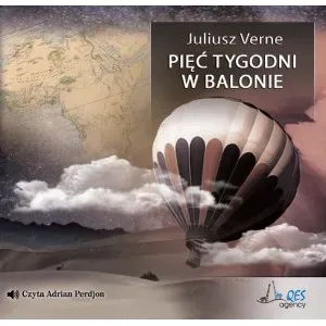 Pięć tygodni w balonie Audiobook