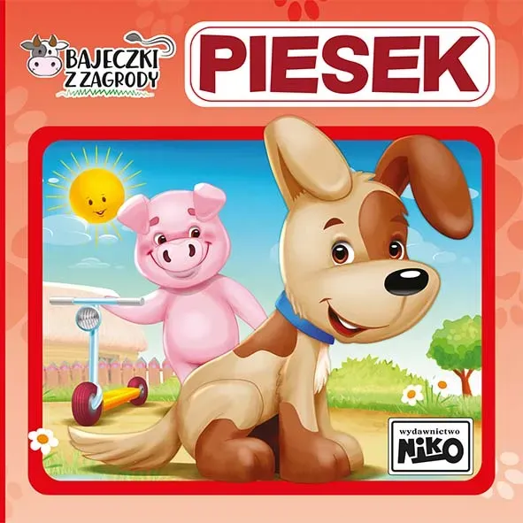 Piesek. Bajeczki z zagrody