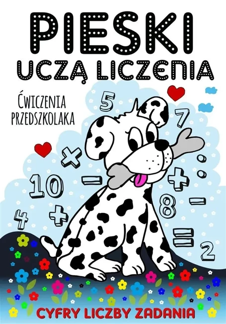 Pieski uczą liczenia. Ćwiczenia przedszkolaka