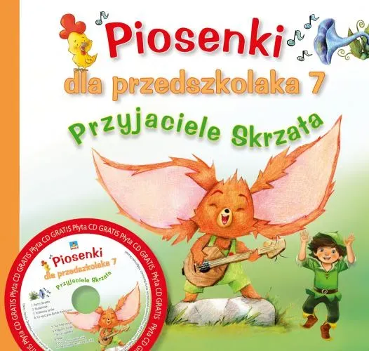 Piosenki dla przedszkolaka 7. Przyjaciele Skrzata