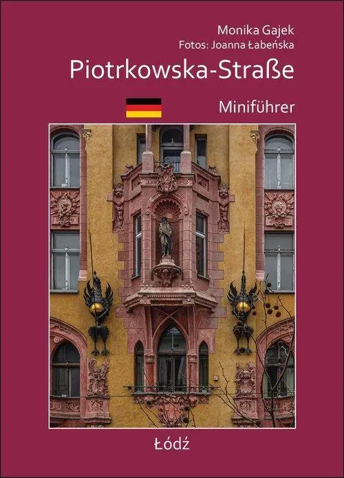 Piotrkowska-Straße. Miniprzewodnik. MiniFührer wer. niemiecka