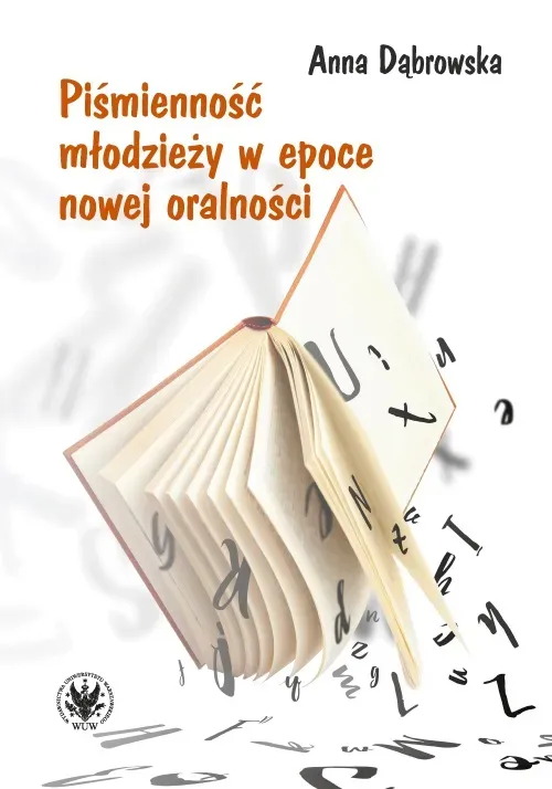 Piśmienność młodzieży w epoce nowej oralności