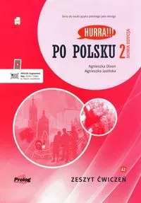 Po polsku 2 - zeszyt ćwiczeń + mp3. Nowa edycja