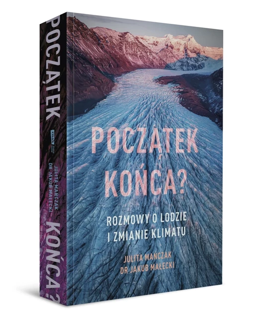 Początek końca? Rozmowy o lodzie i zmianie klimatu